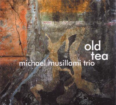 “Old Tea” - Playscape Recordings, 2010
