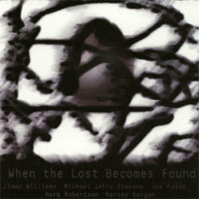 “When the Lost Becomes Found” - Kali Records, 2002